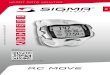 RC MOVE - SIGMA  · PDF file1 rc move de more information   heart rate monitor *only available with free sigma move app * training analysis count * coach * control