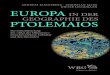 Europa in der Geographie des Ptolemaios - Buch.deimages.buch.de/images-adb/c6/07/c607fb93-1ef3-4534-a6bd-e1e090e... · Europa in der Geographie des Ptolemaios Die Entschlüsselung