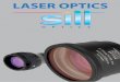 LASER OPTICS - Sill Optics GmbH & Co. KG - · PDF fileRohmaterial Linsenrohlinge aus optischem Glas inkl. Quarz, Kalziumfluorid, Germanium, Zinksulfid und Filtergläser werden in Form