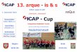 uffgerappeltmitgedappelt ICAP - Cup - · PDF file1. Dezember 2016 ICAP - Cup Integratives Basketball-Turnier auf dem schnellen Belag der Westerbachhalle Niederhöchstadt Beginn 18:00