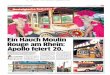 Ein Hauch Moulin - apollo- · PDF fileEin Hauch Moulin Rouge am Rhein: Apollo feiert 20. In der „Nougateria“, einem Prachtwagen von 1956, werden die Besucher mit französische