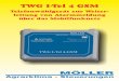 Werbeprospekt TWG I-Tel 4 GSM - moeller.eu TWG I-Tel 4 GSM Telefonwählgerät zur Weiter-leitung von Alarmmeldung über das Mobilfunknetz. TWG I-Tel 4 GSM ... 11/5/2008 4:03:19 PM