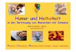 Prof. Dr. Dr. Hirsch Humor-Heiterk-Demenz - bpa.de · PDF fileHumorundHeiterkeit in der Betreuung von Menschen mit Demenz Rolf D. Hirsch – Bonn H eiterkeit –U nterhaltung – M