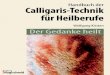 Handbuch der Calligaris-Technik für Heilberufe · PDF file1876: Dr. Giuseppe Calligaris wird in Forno-di-Sotto im Taglia- mento-Tal in Oberitalien am 29.10. geboren. Er stammt aus