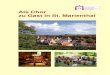 Als Chor zu Gast in St. Marienthal · PDF file2 Lassen Sie Ihre Veranstaltung in St. Marienthal für Ihren Chor zu einem unvergessenen Erlebnis werden Ihre Chorproben in unseren Räumen