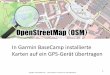 In Garmin BaseCamp installierte Karten auf ein GPS-Gerät ... · PDF fileKarte oder ausgewählte Kartenkacheln mit dem in BaseCamp integrierten MapInstall an das GPS gesendet werden