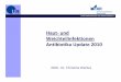 Haut-und Weichteilinfektionen Antibiotika Update · PDF fileKLINIK UND POLIKLINIK FÜR INNERE MEDIZIN I Haut-und Weichteilinfektionen 2010 -Dr. Christine Dierkes Antibiotika Update