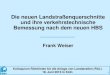 Die neuen Landstraßenquerschnitte und ihre ... · PDF fileRAS-Q 96“ (RQ 15,5) Straßenbau und Straßenverkehrstechnik, Heft 899 • Lohoff / Weiser e.a., 2011: Weiterentwicklung