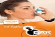ick Ihr Asthmapass. - DAK-Gesundheit · PDF file2 3 Lieber Versicherter, Ihr Asthmapass hilft Ihnen, den Überblick über Ihr Asthma zu behalten. Bitte tragen Sie ihn stets bei sich