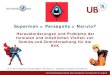 Superman = Persepolis = Naruto? - opus4.kobv.de · PDF fileSuperman = Persepolis = Naruto? Herausforderungen und Probleme der formalen und inhaltlichen Vielfalt von Comics und Comicforschung