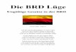 Ungültige Gesetze in der BRD · PDF fileUngültige Gesetze in der BRD Deutsche Flagge - richtig rum Auf der Deutschlandfahne ist oben Gold, weil wir die Freiheit haben so gewollt,
