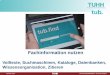 Fachinformation nutzen - tub.tuhh.de · PDF fileJanuar 2017 Universitätsbibliothek, Thomas Hapke Fachinformation nutzen . Volltexte, Suchmaschinen, Kataloge, Datenbanken, Wissensorganisation,