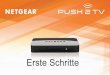 NETGEAR Push2TV PTV3000 Installation · PDF file3 Verwenden des Push2TV-Adapters Geben Sie kabellos den Bildschirminhalt Ihres Laptops, Ihres Smartphones ider Ihres Tablets, die Wi-Fi
