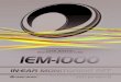 IEM - ltt-  · PDF file2 IEM-1000 IN-EAR MONITORING SET In-Ear-Monitoring-Set •Set enthält stationären Stereo-UHF-Sender, Stereo-UHF-Taschenempfänger und Mini-Ohrhörer