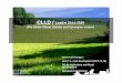 CLLD / Leader 2014-2020 - · PDF fileOlof S. CLLD / Leader 2014-2020 (Die lokale Ebene stärken und Synergien nutzen) Peter Kaltenegger Unit F 3 - rural development (AUT, D, SI) DG