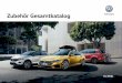 Zubehör Gesamtkatalog - Volkswagen Zubehör · PDF file6icht für Golf GTE, Golf GTI, Golf GTD und Golf RN 7uch für e-Golf 8uch für Golf GTE und GTDA 9eim Einbau ist auf eine geeignete