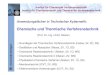 Chemische und Thermische Verfahrenstechnik - · PDF file- kommerziellen Programmen (gProms, Predici, Aspen, Matlab, ..) - speziellen Programmcodes Beurteilungskompetenz für mathematische