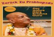 Das Magazin der wahren Hare Krishna  · PDF fileB is zum Jahre 1977 hatte srila Prabhupada die IsKCon zu einer gesellschaft von vielen dutzend Tempeln, Farm- gemeinschaften und
