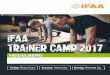 DAS IFAA TRAINER CAMP 2017 1 EVENT 3 ... - dssv.de · PDF fileIch werde Personal Trainer! Der erfolgrei- che Start ins Personal Trainer Business Leonardo Picardi 360° Coach: Chancen