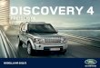 DISCOVERY 4 - Premium Mobile  · PDF fileLand Rover Garantie 16-17 Land Rover First Class Quality Gebrauchtwagen und Land Rover Finanzdienstleistungen 18 ... DISCOVERY 4 PREISE 6