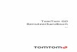 TomTom GO Benutzerhandbuch -  · PDF file2 Inhalt Willkommen bei der Navigation mit TomTom 6 Das ist neu 7 Neu in dieser Veröffentlichung