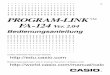 PROGRAM-LINK FA-124 Ver. 2 - Support | Home | CASIOsupport.casio.com/de/manual/004/FA-124_DE.pdf · RJA510188-4 G PROGRAM -LINK™ FA-124 Ver. 2.04 Bedienungsanleitung CASIO Weltweite