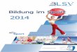 Unbenannt-1 - BLSV AKTUELL · PDF   5 Allgemeine Informationen Bayerische Sportjugend im BLSV e.V. Georg-Brauchle-Ring 93, 80992 München Telefon 089 15702-429, Fax 089