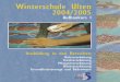 Winterschule Ulten 2004/2005 - Sü · PDF fileDr. Hartwig Gerstgrasser Waltraud Schwienbacher Dr. Josef Prantl. 3 ... Christina Niederkofler, ärztlich geprüfte Gesundheitsberaterin