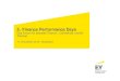 5. Finance Performance Days - EY · PDF file5. Finance Performance Days ... Investment Accounting Vendor ... • Reconciliation of balances and transactions on thebank statements to