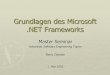 Grundlagen des Microsoft .NET Frameworks - diuf.unifr.chdiuf.unifr.ch/drupal/sites/diuf.unifr.ch.drupal.softeng/files/... · Microsoft SQL Server™ 2000. to . ... Portierung von