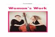 Pressemappe Woman’s Worktanjasilcher.de/wp-content/uploads/2012/02/Womanswork.pdfWoman’s Work ‐ Blackbird (Beatles)  Woman’s Work live: Repertoireauszug: 