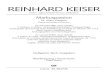 REINHARD KEISER - · PDF fileedited by Hans Bergmann English version by Jutta and Vernon Wicker ... He took with him Peter and then James 5. Choral 12 Was mein Gott will God‘s will