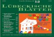 20. Juni 201 80. Jahrgan ef 12 L B Ä - Lübeckische Blätterluebeckische-blaetter.info/2015/12_LB180.pdf ·  · 2018-01-30Dr. Mojib Latif vom Kieler GEOMAR ... wird alle zwei Jahre