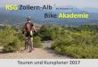 RSG Zollern-Alb ´ Bike Akademie · RSG Zollern-Alb ´ 82 Albstadt e.V. Bike Akademie Touren und Kursplaner 2017