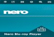 Nero Blu-ray Sie eine geeignete Disk eingelegt haben, knnen Sie Nero Blu-ray Player auch starten, indem Sie das Disklaufwerk in der Randleiste von Nero MediaHome oder im Windows Explorer
