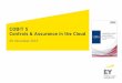 COBIT 5 Controls & Assurance in the Cloud€¦ ·  · 2015-11-09von Cloud Computing und dabei welcher Cloud-Service der beste für das ... Cloud Control Matrix Jericho Forum® Self-Assessment