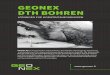 GEONEX DTH BOHREN geonex.fi Geonex Oy Teollisuustie 9 FI-95600 Ylitornio Finnland INDEM SIE GEONEX PRODUKTE UND SERVICE WÄHLEN, SIND SIE FÜR DIE ANSPRUCHSVOLLSTEN Geonex eignet sich