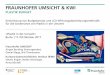 FRAUNHOFER UMSICHT & KWI - Home | Plastik in der …bmbf-plastik.de/sites/default/files/2018-01/Plastik...E-Mail: daniel.magal@umsicht.fraunhofer.de Nils Thonemann, M.A. Nachhaltigkeits-