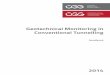 Handbook Geotechnical Monitoring in Conventional Tunnelling with an excellent geological and geotechnical investigation the ... The handbook presents a ... Geotechnical Monitoring