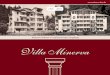 Modernes Wohnen in traditionsreicher Umgebung Villa Minerva · Die „Villa Minerva“ war bereits anno 1900 ... mäßes Farb- und Gestaltungskonzept der regional ansässigen Architektin