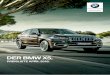 D ER BMW X5 · 1 Plug-In-Hybrid (Benziner) 4 | 5 Die ... xDrive – das intelligente Allradsystem von BMW DIESEL X5 sDrive25d X5 xDrive25d X5 xDrive30d X5 xDrive40d Fahrzeugpreis