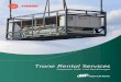 Trane Rental Services - Trane - Accueil · 2 Trane Rental Services ... haben eine Kälteleistung von 200 kW bis 1 500 kW. ... RTAC RTAF RTAE Wasserkühlmaschinen mit Schraubenverdichter