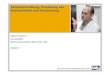 Zeitaufschreibung, Zuordnung von Kostenstellen und … · Zeitaufschreibung, Zuordnung von Kostenstellen und Auswertung Martin Klemm Consultant SAP Deutschland AG & Co. KG 09/2011