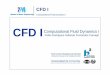 CFD I 1 - caminos.udc.escaminos.udc.es/info/asignaturas/201/CFD I 1.pdfFlow profiles (Curvas de remanso) Non-uniform St d fl Uniform (i=I) St eady flow Rapidly varied flow Broadcrested