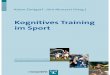 Kognitives Training - pubengine2.s3.eu-central … · Karen Zentgraf · Jörn Munzert (Hrsg.) ... Prof. Dr. Jörn Munzert, Prof. Dr. Reinhard Fuchs ... PDF ISBN 978-3-8409-2440-8