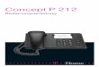 Concept P 212 - Telekom · plett abgeschaltet. q Stummschaltetaste erneut drücken. Hörer und Mikrofon werden wieder eingeschaltet. Concept P 212 / deutsch / A31008-E2005-A100-3-19