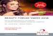 BEAUTY FORUM SWISS 2018media.beauty-forum.ch.s3.amazonaws.com/epaper/2018/...BEAUTY POINT 49 Meisterschaften 54 ... Esthelogue S.r.l. C24 FONS Mei-Li AG B20 Frostbeauty Kaya C27 Hairexpil