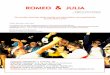 ROMEO JULIA · -Klaus Theweleit: Objektwahl (All You Need IS Love…). Stromfeld, Frank-furt am Main 1990 Film-Tipps: - Romeo und Julia (Regie: Baz Luhrmann, USA 1996)