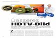 Besseres HDTV-Bild - pc-magazin.de · video-magazin.de | 10_2013 67 Großmärkte getrimmt – eine Einstel-lung, die im Wohnzimmer nicht funk-tioniert. Bei jeder Quelle werden im