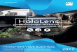 HoloLens - aitgmbh.de · HoloLens Development Workshop TRANSFORM YOUR BUSINESS Lernen Sie professionelle Augmented Reality Anwendungen zu entwickeln und auf der Microsoft HoloLens